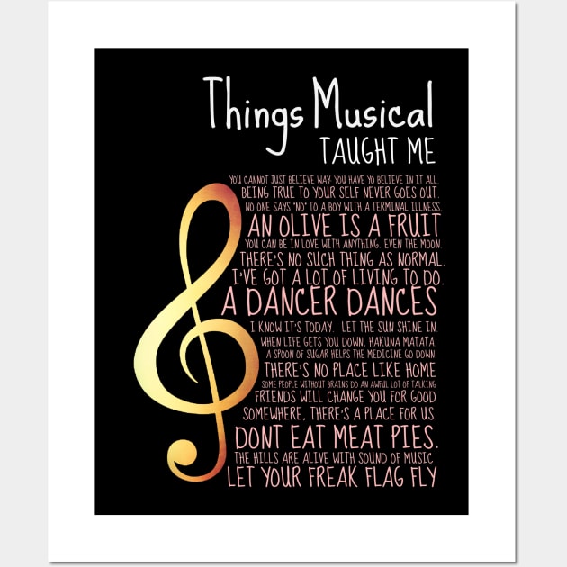 'Things Musicals Taught Me' Awesome Music Gift Wall Art by ourwackyhome